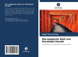 Die magische Welt von Murakami Haruki