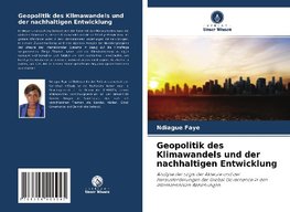 Geopolitik des Klimawandels und der nachhaltigen Entwicklung