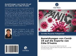 Auswirkungen von Covid-19 auf die Exporte von Côte D'Ivoire