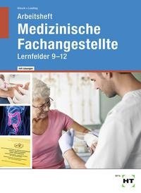 Arbeitsheft mit eingetragenen Lösungen Medizinische Fachangestellte