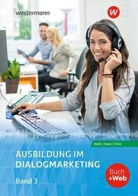 Ausbildung im Dialogmarketing 3. Schülerband