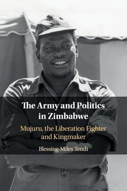 The Army and Politics in Zimbabwe