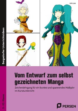 Vom Entwurf zum selbst gezeichneten Manga