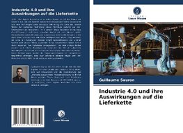 Industrie 4.0 und ihre Auswirkungen auf die Lieferkette