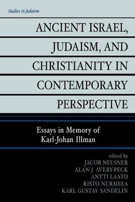 Ancient Israel, Judaism, and Christianity in Contemporary Perspective