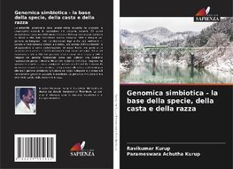 Genomica simbiotica - la base della specie, della casta e della razza