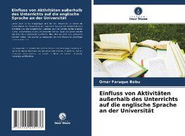 Einfluss von Aktivitäten außerhalb des Unterrichts auf die englische Sprache an der Universität