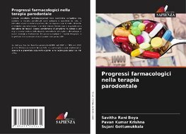 Progressi farmacologici nella terapia parodontale