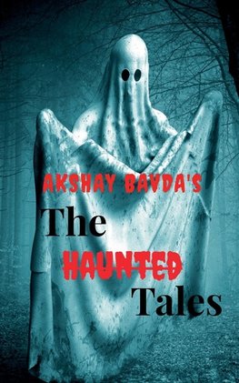 The Haunted Tales