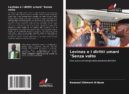 Levinas e i diritti umani "Senza volto