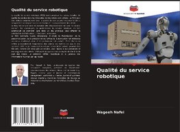 Qualité du service robotique