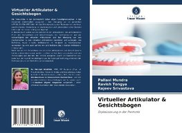 Virtueller Artikulator & Gesichtsbogen