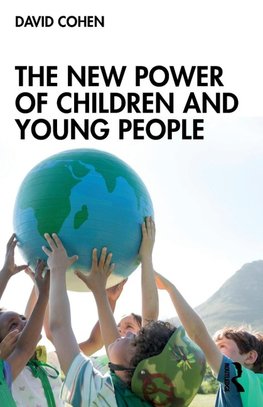 The New Power of Children and Young People