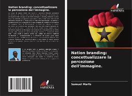 Nation branding: concettualizzare la percezione dell'immagine.