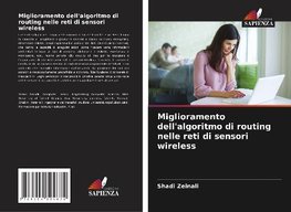 Miglioramento dell'algoritmo di routing nelle reti di sensori wireless