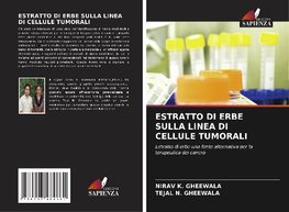 ESTRATTO DI ERBE SULLA LINEA DI CELLULE TUMORALI