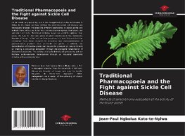 Traditional Pharmacopoeia and the Fight against Sickle Cell Disease