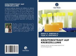 KRÄUTEREXTRAKT AUF KREBSZELLLINIE