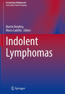 Indolent Lymphomas