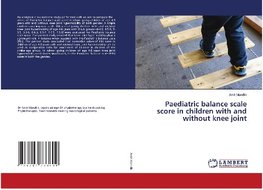 Paediatric balance scale score in children with and without knee joint