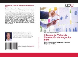 Informe de Taller de Simulación de Negocios BSG