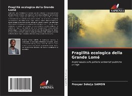 Fragilità ecologica della Grande Lomé