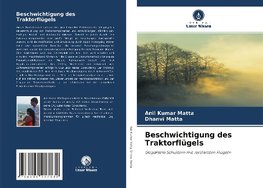 Beschwichtigung des Traktorflügels