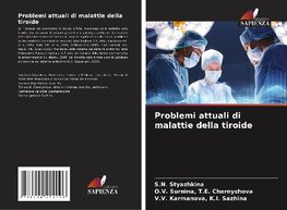 Problemi attuali di malattie della tiroide