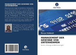 MANAGEMENT DER GEWINNE VON UNTERNEHMEN