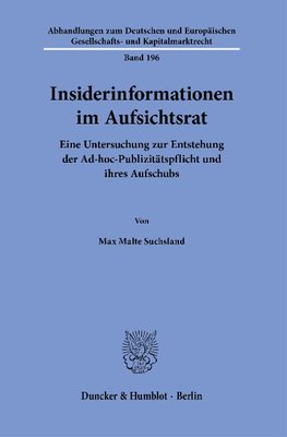 Insiderinformationen im Aufsichtsrat.