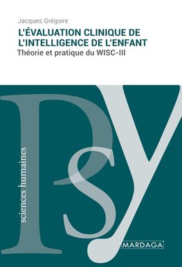 L'évaluation clinique de l'intelligence de l'enfant