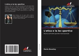 L'etica e la lex sportiva