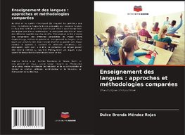 Enseignement des langues : approches et méthodologies comparées