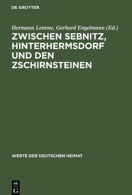 Zwischen Sebnitz, Hinterhermsdorf und den Zschirnsteinen