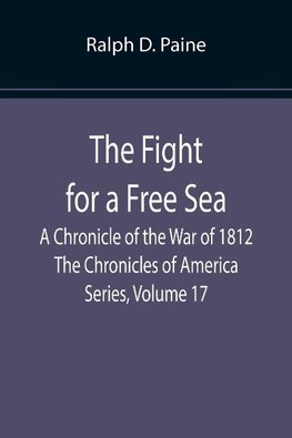 The Fight for a Free Sea