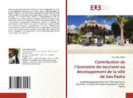 Contribution de l'économie du tourisme au développement de la ville de San-Pedro