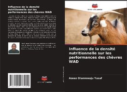 Influence de la densité nutritionnelle sur les performances des chèvres WAD