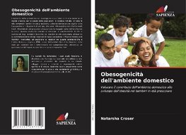 Obesogenicità dell'ambiente domestico