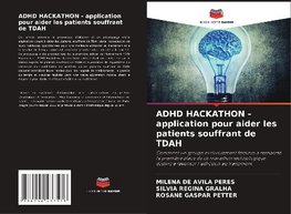 ADHD HACKATHON - application pour aider les patients souffrant de TDAH