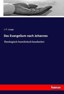 Das Evangelium nach Johannes