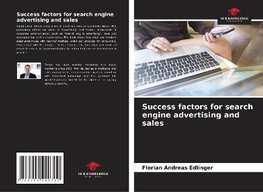 Success factors for search engine advertising and sales