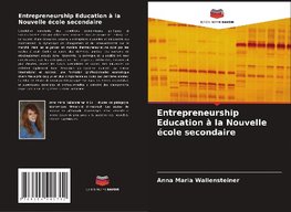 Entrepreneurship Education à la Nouvelle école secondaire