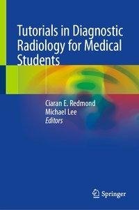 Tutorials in Diagnostic Radiology for Medical Students