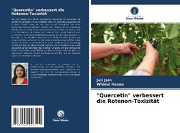 "Quercetin" verbessert die Rotenon-Toxizität