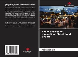 Event and scene marketing: Street food events