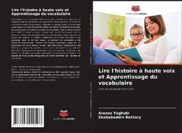 Lire l'histoire à haute voix et Apprentissage du vocabulaire