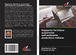 Rapporto fornitore-acquirente nell'ambiente produttivo indiano