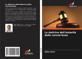 La dottrina dell'Autorità della concorrenza