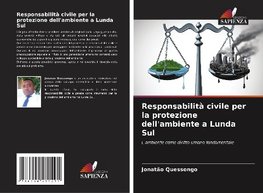 Responsabilità civile per la protezione dell'ambiente a Lunda Sul