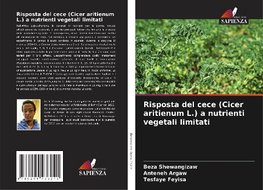 Risposta del cece (Cicer aritienum L.) a nutrienti vegetali limitati